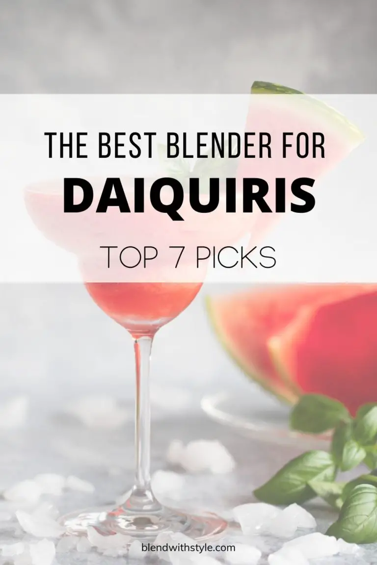 The Best Blender for Daiquiris in 2023 Top 7 Review Blend with Style