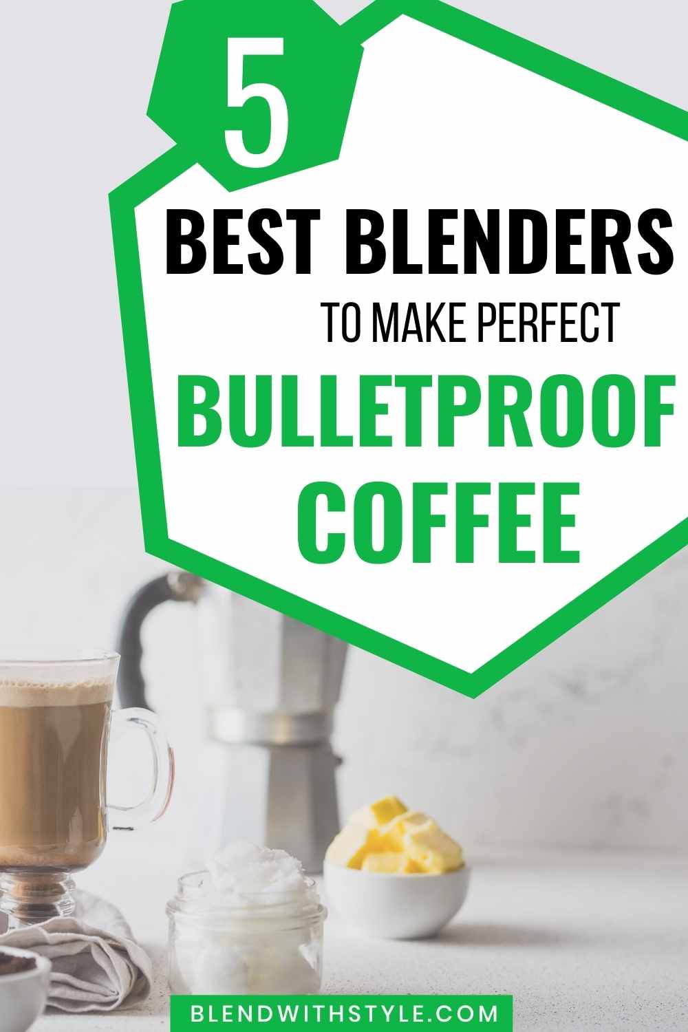 best blender for bulletproof coffee