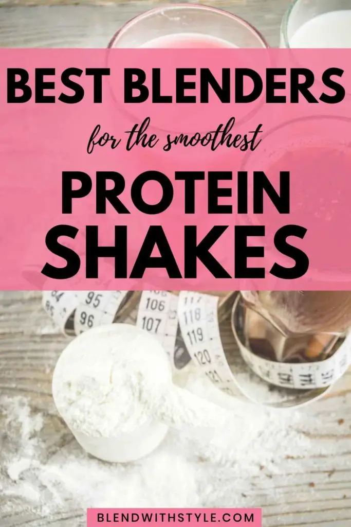best personal blender protein