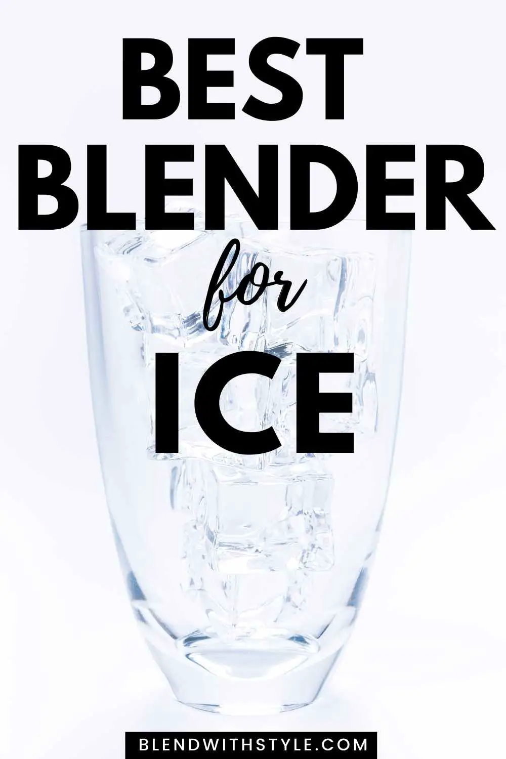 best blender for ice